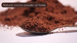 Homemade cocoa powder  natural cocoa powder preparation at home [upl. by Francisco240]