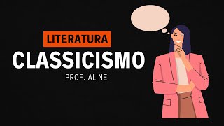 ✅Classicismo  Escola Literária  Literatura I Rápido e Fácil [upl. by Markus567]