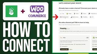 How To Connect Printify To WooCommerce 2024 Full Guide [upl. by Essile]