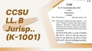 CCSU 🎓 LLB SEMESTER 1 JURISPRUDENCE K1001 previous year question paper 202223 [upl. by Georas]