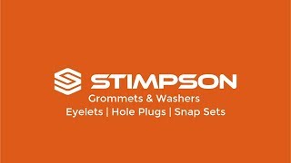 Stimpson  Grommets amp Washers Eyelets Snap Sets Hole Plugs and Attaching Machinery [upl. by Idna]