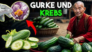 Iss niemals Gurke mit diesem🥒 verursacht Krebs und Demenz Buddhismus [upl. by Kauffmann]