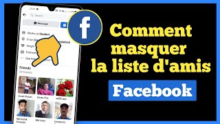 Comment cacher sa liste damis sur Facebook  2022 [upl. by Octavia993]