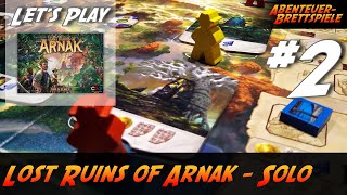 Lost Ruins of Arnak  Solo Lets Play Teil 2 Die verlorenen Ruinen von Arnak [upl. by Jaquiss]