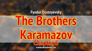 The Brothers Karamazov Audiobook Chapter 6 [upl. by Lunnete709]