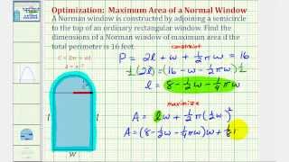 Optimization  Maximize the Area of a Norman Window [upl. by Noral]