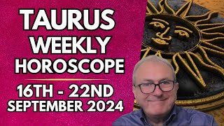 Taurus Horoscope  Weekly Astrology 16th to 22nd September 2024 [upl. by Jeramey204]