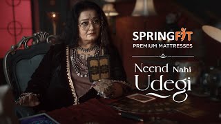 Chahe Jo bhi ho ab “Neend Nahi Udegi” with Springfit Premium Mattresses [upl. by Neemsay]