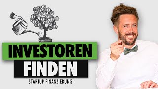 Investoren für DEIN STARTUP finden [upl. by Pessa]