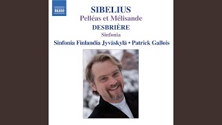 Pelleas and Melisande Suite Op 46 version for orchestra  No 2 Prelude to Act I Scene 2 [upl. by Richia]