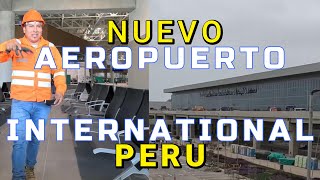 NUEVO AEROPUERTO INTERNATIONAL JORGE CHAVEZ DE PERU 4K 2024 [upl. by Manolo]