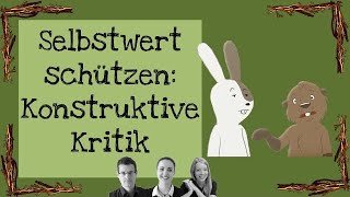 Selbstwert schützen Konstruktive Kritik [upl. by Attenehs]