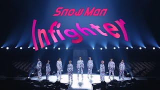 Snow Man「Infighter」 Dance Practice [upl. by Eseilana]