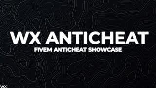 WX ANTICHEAT ● Official Showcase ● Fivem AntiCheat [upl. by Esojnauj445]