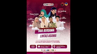 LIVE STREAMING  DOA BERSAMA LINTAS AGAMA BERSAMA KRIDA  23 NOVEMBER 2024 [upl. by Ecertal]