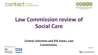 Law Commission review of Social Care  29th February 2024 Joint Contact amp NNPCF Conference [upl. by Gosney176]