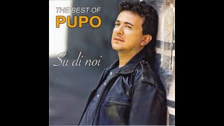 Pupo Su Di Noi The Best of Pupo Album Completo [upl. by Florencia]