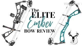 The ELITE EMBER Bow Review [upl. by Prendergast]