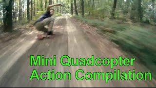 FPV Mini Quadcopter Compilation [upl. by Maighdiln]