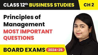 Principles of Management  Most Important Questions  Class 12 Business Studies Chapter 2  CBSE [upl. by Jeggar]