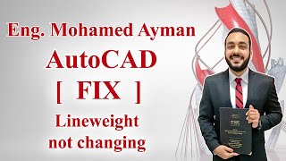 Fix Lineweight not changing AutoCAD Course   تغيير سمك الخط كورس الاوتوكاد المجاني للمبتدئين [upl. by Nort527]