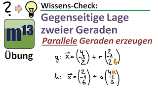 Gegenseitige Lage von Geraden Geraden so bestimmen dass sie parallel zueinander sind Übung [upl. by Barden]