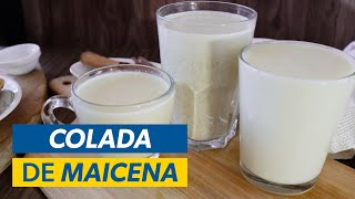 Cómo Hacer COLADA de MAICENA en 1 minuto 🇪🇨☕ [upl. by Enerual]