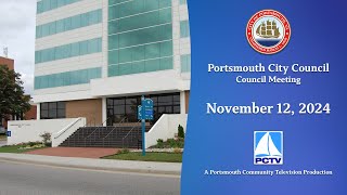 Portsmouth City Council Meeting November 12 2024 Portsmouth Virginia [upl. by Avlis]