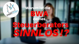 Betriebswirtschaftliche Auswertung BWA  Diese Anpassungen solltest Du unbedingt beachten [upl. by Izawa]