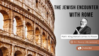 King Herod Comes to Power The Jewish Encounter with Rome Part I [upl. by Mylander]