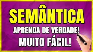 Libras e LSE  O que é SEMÂNTICA Aprenda TUDO Sobre SEMÂNTICA Passo a Passo  Exemplos [upl. by Ofilia146]