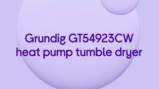 Grundig GT54923CW 9 kg Heat Pump Tumble Dryer  White  Quick Look [upl. by Krispin]