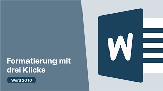 Word 2010 Formatierung mit 3 Klicks [upl. by Adlesirg264]