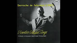 Vicentico Valdés  Derroche de felicidad 1957 [upl. by Sarge]