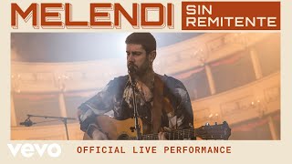 Melendi  Sin Remitente  Official Live Performance  Vevo [upl. by Annamarie359]