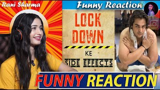 ashishchanchlanivines Lockdown Ke Side Effects  Funny Reaction by Rani Sharma [upl. by Silbahc]