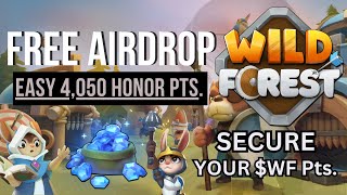 Secure Your Airdrop Even Now  WILD FOREST [upl. by Cowan]