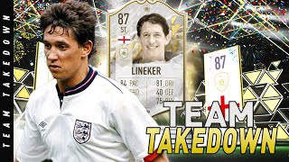 GARY LINEKER  FIFA 22 TEAM TAKEDOWN w CapgunTom  FIFA 22 Ultimate Team TTD [upl. by Aniretac]