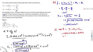 calculate the irradiance and of the individual beams  Optics [upl. by Haag]