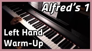 ♪ Left Hand WarmUp ♪ Piano  Alfreds 1 [upl. by Anits]