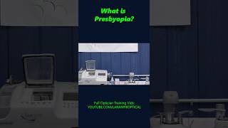 What is Presbyopia Part 1 [upl. by Lonna]