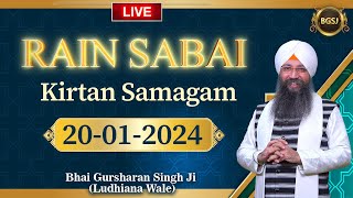 LIVE Rain Sabai Kirtan Samagam 200124  Bhai Gursharan Singh Ji Ludhiana Wale  HD [upl. by Zurc604]