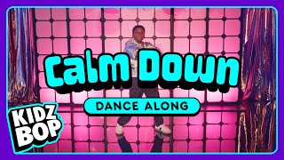 KIDZ BOP Kids  Calm Down Dance Along [upl. by Averill]