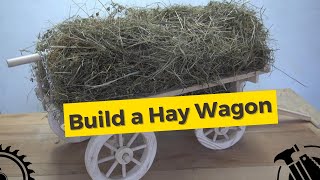 How To Build a Wooden Hay Wagon [upl. by Shu]