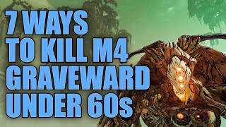 Borderlands 3  7 Ways to Kill Mayhem 4 Graveward in Under 60 Seconds [upl. by Leunam683]