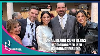 Ana Brenda Contreras LA FAMOSA ACTRIZ DE NOVELAS así fue su boda de ensueño con Zacarías Melhem [upl. by Mayhs]