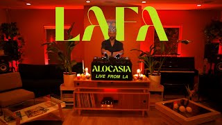 Lafa  Alocasia  Afro House Tech House Global House Deep House  Live From LA Full Set [upl. by Oleta]