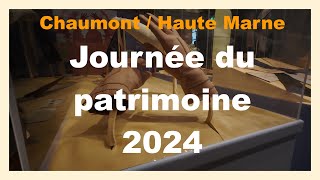 Chaumont  journée du patrimoine 2024 [upl. by Ynnel938]