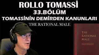 The Rational Male  Rollo Tomassi DEMİRDEN KANUNLAR 1 TÜRKÇE 33BÖLÜM [upl. by Lashoh]