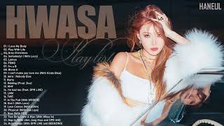 HWASA 화사 ALL SONGS PLAYLIST 2023  화사 노래 모음 [upl. by Berni]